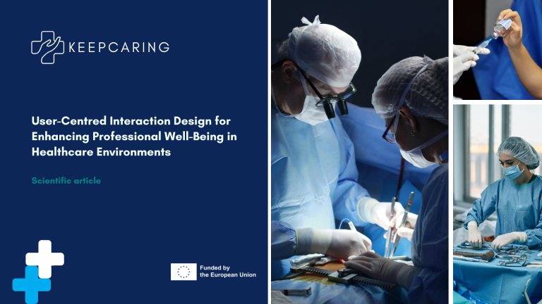 User-Centred Interaction Design for Enhancing Professional Well-Being in Healthcare Environments